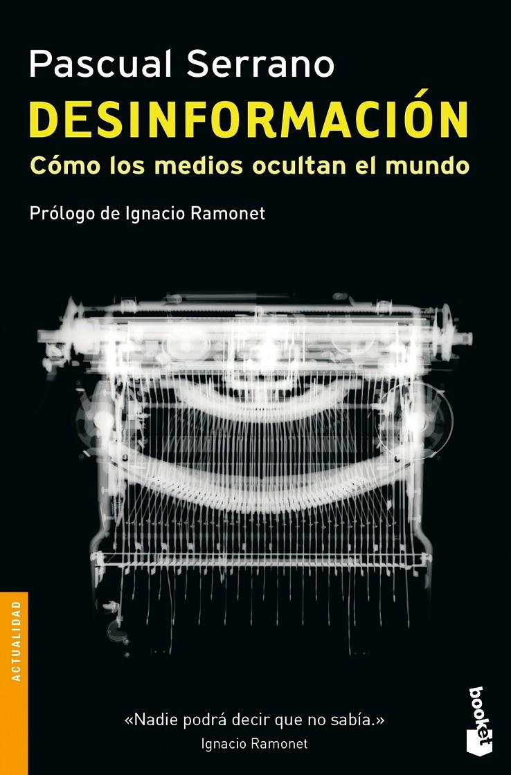 DESINFORMACIÓN | 9788499422527 | PASCUAL SERRANO JIMÉNEZ | Llibreria Ombra | Llibreria online de Rubí, Barcelona | Comprar llibres en català i castellà online