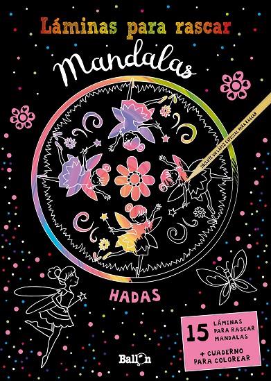 LÁMINAS PARA RASCAR MANDALAS - HADAS | 9789403213521 | BALLON | Llibreria Ombra | Llibreria online de Rubí, Barcelona | Comprar llibres en català i castellà online