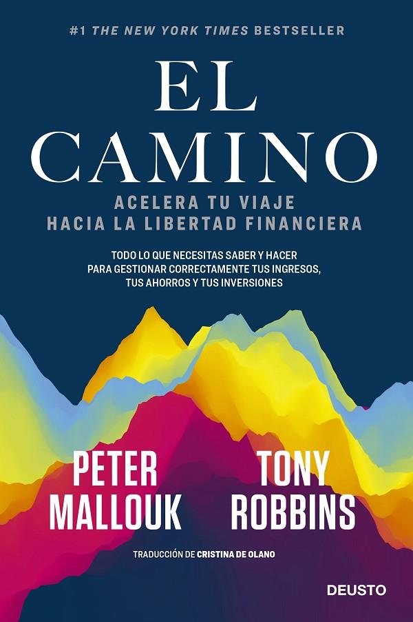 EL CAMINO | 9788423432561 | ROBBINS Y PETER MALLOUK, TONY | Llibreria Ombra | Llibreria online de Rubí, Barcelona | Comprar llibres en català i castellà online