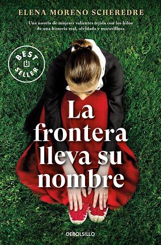 LA FRONTERA LLEVA SU NOMBRE | 9788466370462 | MORENO SCHEREDRE, ELENA | Llibreria Ombra | Llibreria online de Rubí, Barcelona | Comprar llibres en català i castellà online