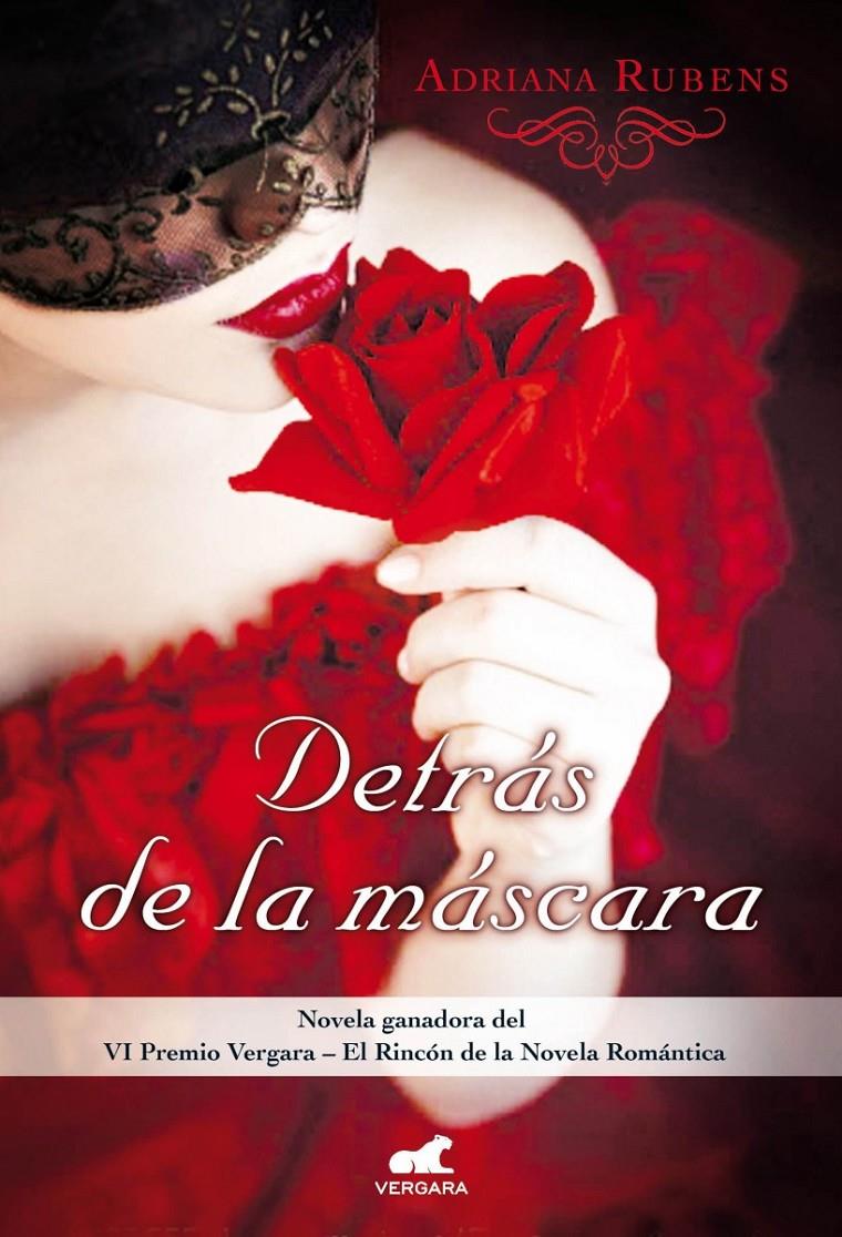 DETRÁS DE LA MÁSCARA | 9788415420996 | RUBENS, ADRIANA | Llibreria Ombra | Llibreria online de Rubí, Barcelona | Comprar llibres en català i castellà online