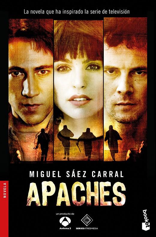 APACHES | 9788408143901 | SÁEZ CARRAL, MIGUEL | Llibreria Ombra | Llibreria online de Rubí, Barcelona | Comprar llibres en català i castellà online