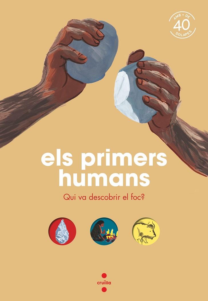 ELS PRIMERS HUMANS | 9788466154857 | KECIR-LEPETIT, EMMANUELLE | Llibreria Ombra | Llibreria online de Rubí, Barcelona | Comprar llibres en català i castellà online