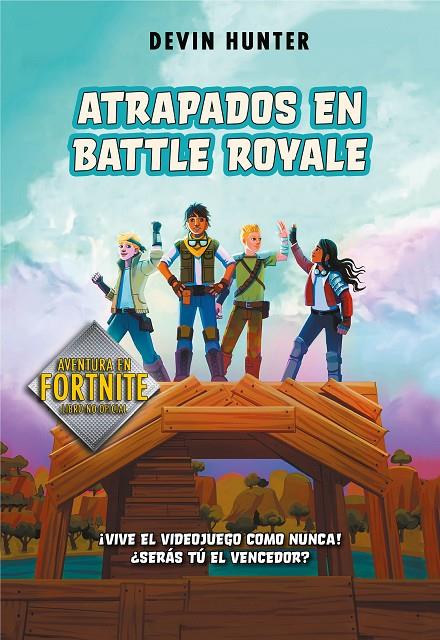 ATRAPADOS EN BATTLE ROYALE | 9788420434292 | HUNTER, DEVIN | Llibreria Ombra | Llibreria online de Rubí, Barcelona | Comprar llibres en català i castellà online