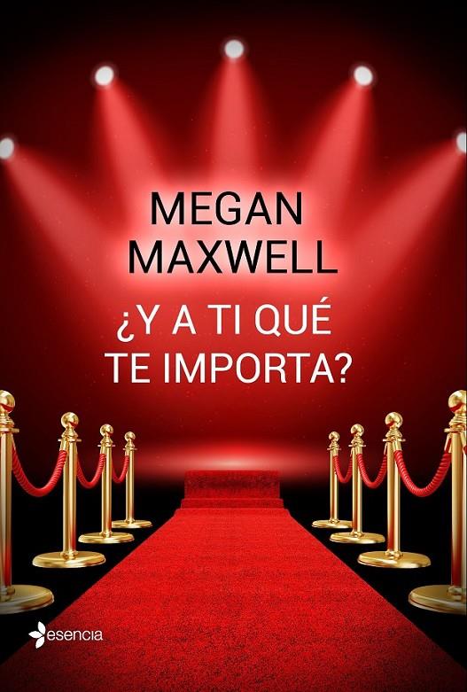 ¿Y A TI QUÉ TE IMPORTA? | 9788408162742 | MAXWELL, MEGAN  | Llibreria Ombra | Llibreria online de Rubí, Barcelona | Comprar llibres en català i castellà online