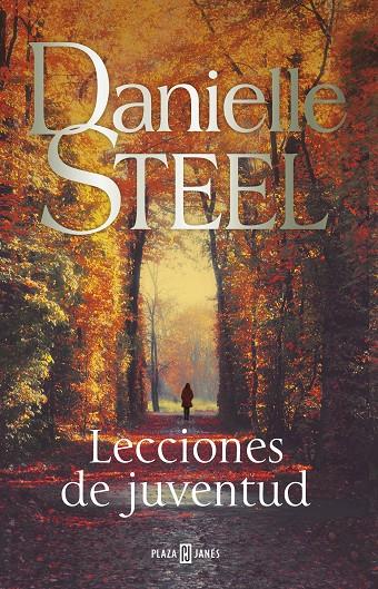 LECCIONES DE JUVENTUD | 9788401025457 | STEEL, DANIELLE | Llibreria Ombra | Llibreria online de Rubí, Barcelona | Comprar llibres en català i castellà online