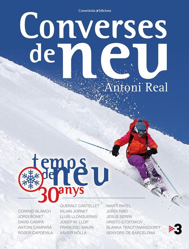 CONVERSES DE NEU | 9788490343739 | REAL MARTÍ, ANTONI | Llibreria Ombra | Llibreria online de Rubí, Barcelona | Comprar llibres en català i castellà online