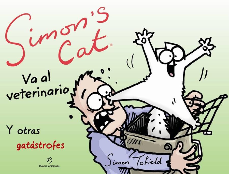 SIMON'S CAT VA AL VETERINARIO | 9788416261864 | TOFIELD, SIMON | Llibreria Ombra | Llibreria online de Rubí, Barcelona | Comprar llibres en català i castellà online