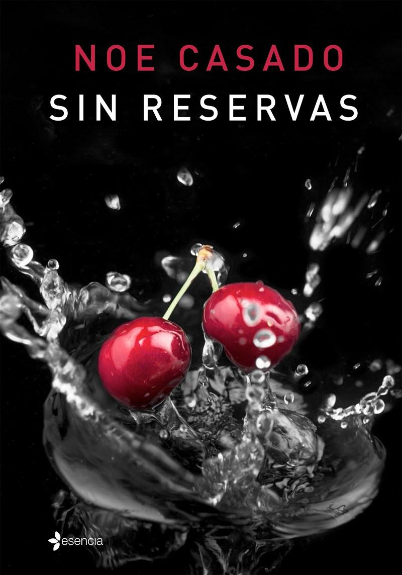 SIN RESERVAS | 9788408142966 | NOE CASADO | Llibreria Ombra | Llibreria online de Rubí, Barcelona | Comprar llibres en català i castellà online