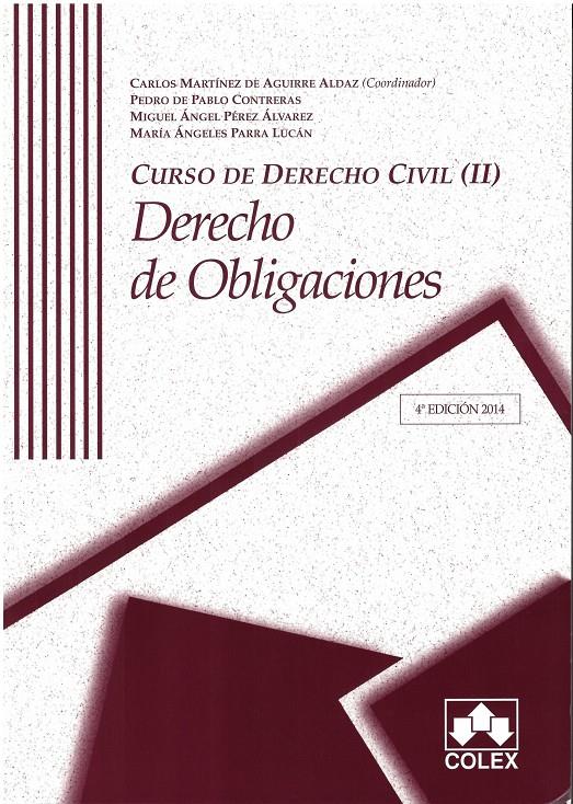 CURSO DE DERECHO CIVIL II .OBLIGACIONES 4ª EDIC. | 9788483424766 | MARTINEZ DE AGUIRRE ALDAZ, CARLOS | Llibreria Ombra | Llibreria online de Rubí, Barcelona | Comprar llibres en català i castellà online