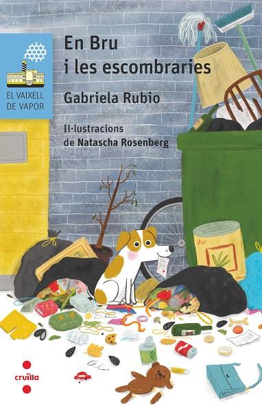 C-VVB. 207 EN BRU I LES ESCOMBRARIES | 9788466153744 | RUBIO MÁRQUEZ, GABRIELA | Llibreria Ombra | Llibreria online de Rubí, Barcelona | Comprar llibres en català i castellà online