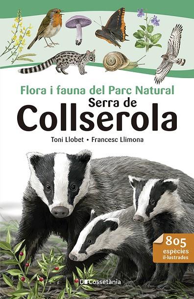 FLORA I FAUNA DEL PARC NATURAL SERRA DE COLLSEROLA | 9788413564524 | LLIMONA, FRANCESC | Llibreria Ombra | Llibreria online de Rubí, Barcelona | Comprar llibres en català i castellà online