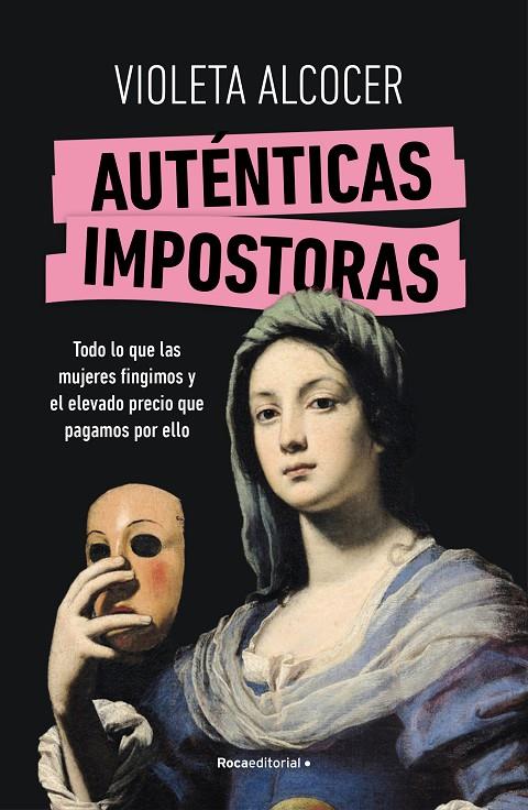 AUTÉNTICAS IMPOSTORAS | 9788419965042 | ALCOCER, VIOLETA | Llibreria Ombra | Llibreria online de Rubí, Barcelona | Comprar llibres en català i castellà online