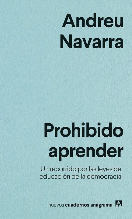 PROHIBIDO APRENDER | 9788433916525 | NAVARRA, ANDREU | Llibreria Ombra | Llibreria online de Rubí, Barcelona | Comprar llibres en català i castellà online