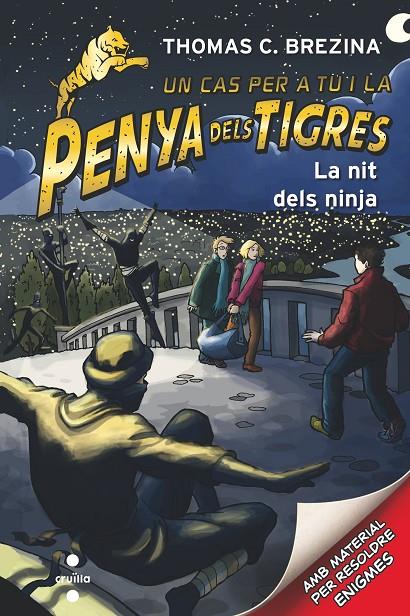 C-PT.6 LA NIT DELS NINJA | 9788466144780 | BREZINA, THOMAS | Llibreria Ombra | Llibreria online de Rubí, Barcelona | Comprar llibres en català i castellà online