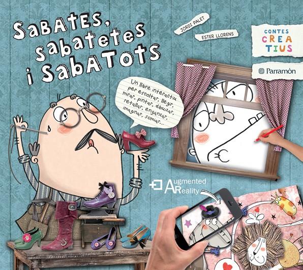 SABATES, SABATETES I SABATOTS | 9788434240483 | PALET I PUIG, JORDI/LLORENS ARTIOLA, ESTER | Llibreria Ombra | Llibreria online de Rubí, Barcelona | Comprar llibres en català i castellà online