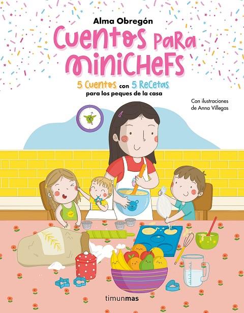 CUENTOS PARA MINICHEFS | 9788408265887 | OBREGÓN, ALMA | Llibreria Ombra | Llibreria online de Rubí, Barcelona | Comprar llibres en català i castellà online