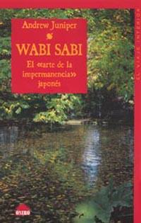 WABI SABI | 9788497541428 | ANDREW JUNIPER | Llibreria Ombra | Llibreria online de Rubí, Barcelona | Comprar llibres en català i castellà online