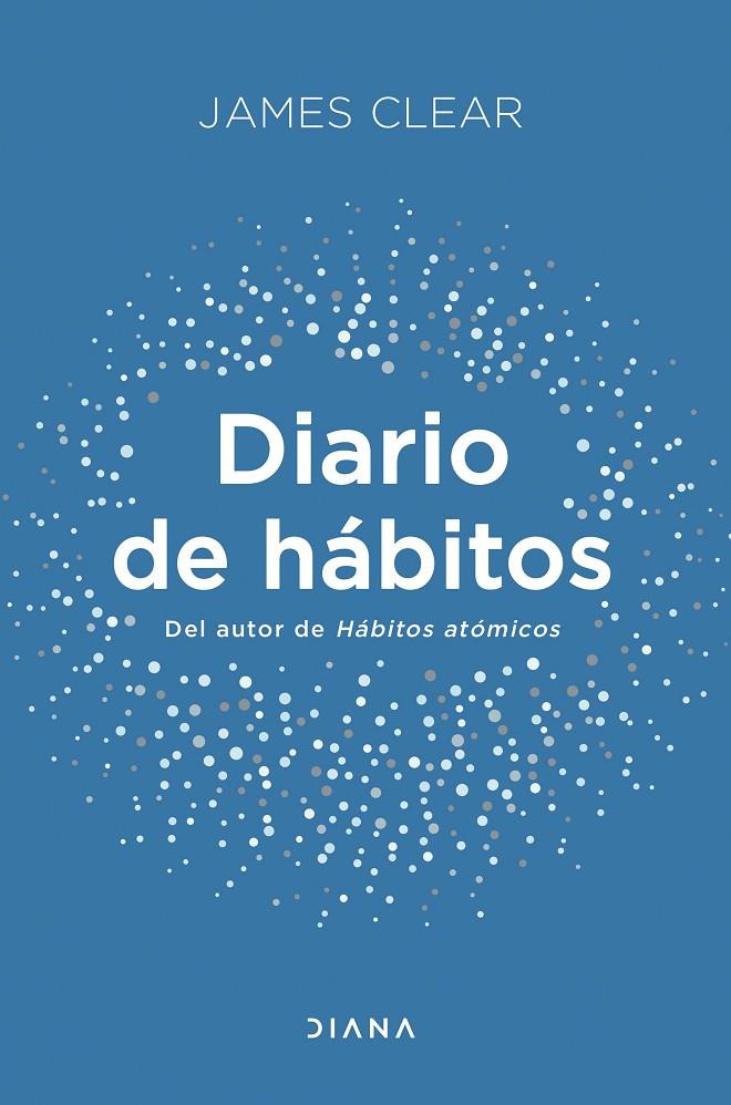 DIARIO DE HÁBITOS | 9788411190039 | CLEAR, JAMES | Llibreria Ombra | Llibreria online de Rubí, Barcelona | Comprar llibres en català i castellà online