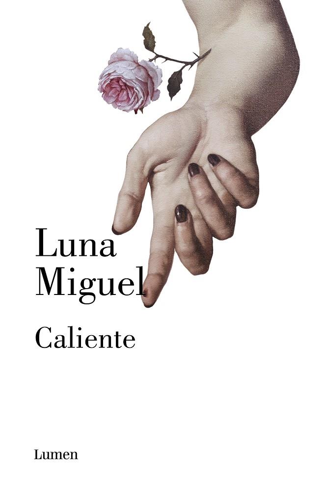 CALIENTE | 9788426408358 | MIGUEL, LUNA | Llibreria Ombra | Llibreria online de Rubí, Barcelona | Comprar llibres en català i castellà online