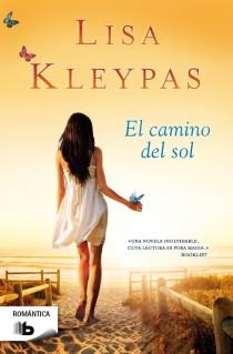 EL CAMINO DEL SOL | 9788498729283 | LISA KLEYPAS | Llibreria Ombra | Llibreria online de Rubí, Barcelona | Comprar llibres en català i castellà online