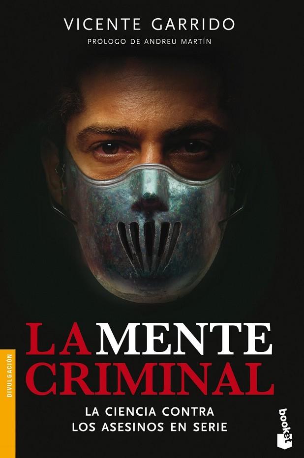 LA MENTE CRIMINAL | 9788499982915 | VICENTE GARRIDO GENOVÉS | Llibreria Ombra | Llibreria online de Rubí, Barcelona | Comprar llibres en català i castellà online