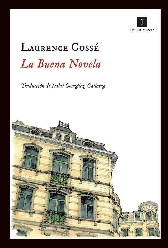 LA BUENA NOVELA | 9788415130260 | LAURENCE COSSE | Llibreria Ombra | Llibreria online de Rubí, Barcelona | Comprar llibres en català i castellà online