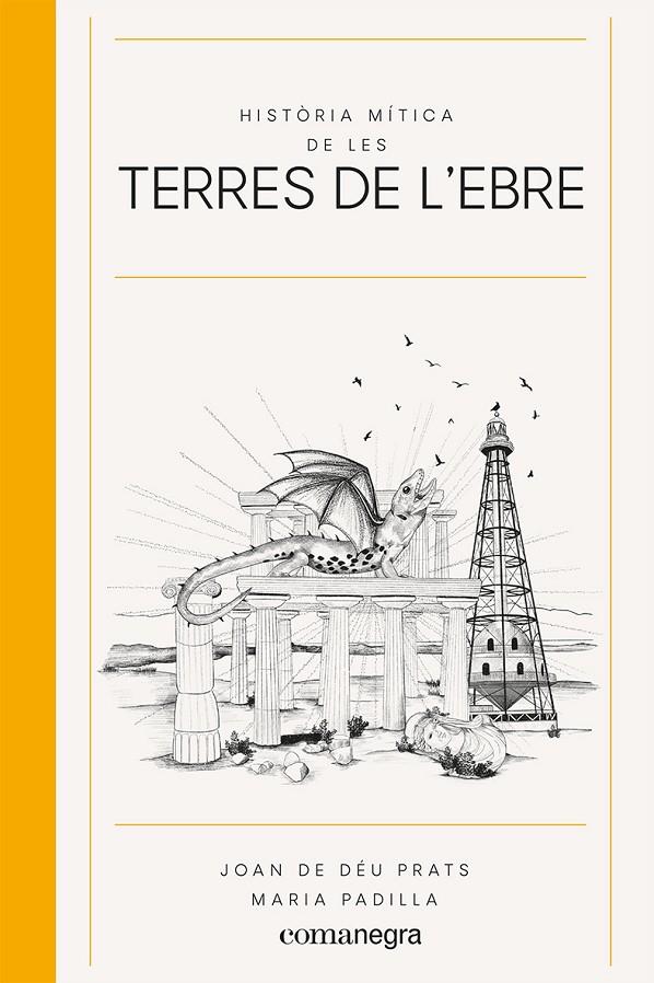 HISTÒRIA MÍTICA DE LES TERRES DE L'EBRE | 9788418857539 | PRATS, JOAN DE DÉU | Llibreria Ombra | Llibreria online de Rubí, Barcelona | Comprar llibres en català i castellà online