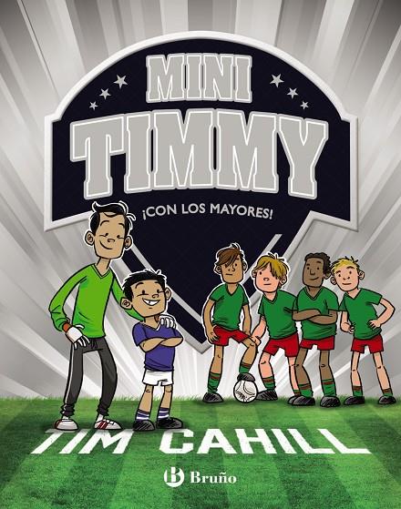 MINI TIMMY, 11. ¡CON LOS MAYORES! | 9788469666517 | CAHILL, TIM | Llibreria Ombra | Llibreria online de Rubí, Barcelona | Comprar llibres en català i castellà online