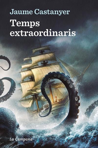 TEMPS EXTRAORDINARIS | 9788419245885 | CASTANYER, JAUME | Llibreria Ombra | Llibreria online de Rubí, Barcelona | Comprar llibres en català i castellà online