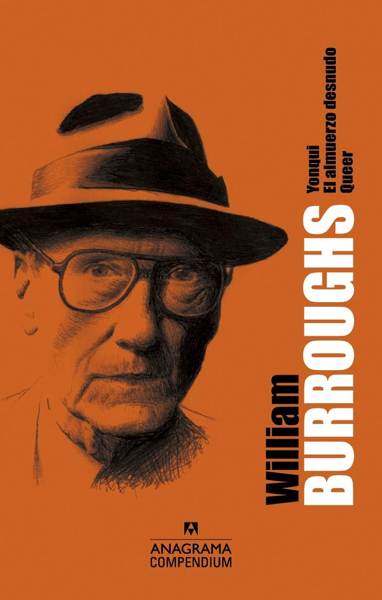 WILLIAM S. BURROUGHS YONQUI, EL ALMUERZO DESNUDO, QUEER | 9788433959492 | BURROUGHS, WILLIAM S. | Llibreria Ombra | Llibreria online de Rubí, Barcelona | Comprar llibres en català i castellà online