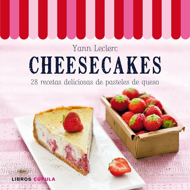 CHEESECAKES | 9788448006532 | YANN LECLERC | Llibreria Ombra | Llibreria online de Rubí, Barcelona | Comprar llibres en català i castellà online