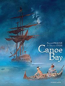 CANOE BAY (CASTELLA) | 9781908007452 | PATRICK PRUGNE - TIBURCE OGER | Llibreria Ombra | Llibreria online de Rubí, Barcelona | Comprar llibres en català i castellà online