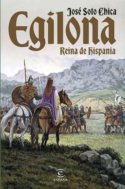 EGILONA, REINA DE HISPANIA | 9788467072082 | SOTO CHICA, JOSÉ | Llibreria Ombra | Llibreria online de Rubí, Barcelona | Comprar llibres en català i castellà online