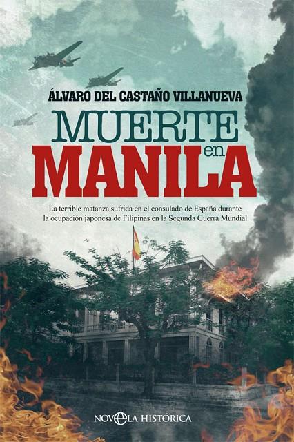 MUERTE EN MANILA | 9788491644910 | DEL CASTAÑO VILLANUEVA, ÁLVARO | Llibreria Ombra | Llibreria online de Rubí, Barcelona | Comprar llibres en català i castellà online