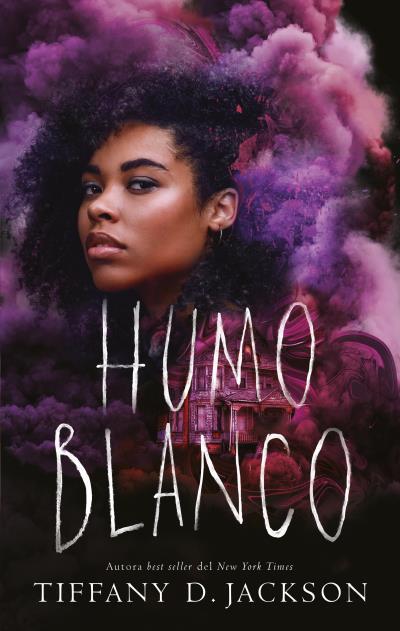 HUMO BLANCO | 9788419252005 | JACKSON, TIFFANY D. | Llibreria Ombra | Llibreria online de Rubí, Barcelona | Comprar llibres en català i castellà online