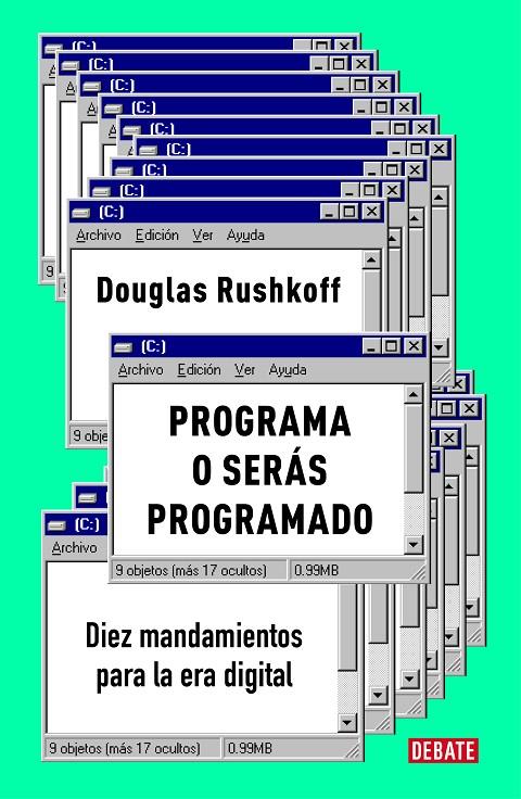 PROGRAMA O SERÁS PROGRAMADO | 9788417636890 | RUSHKOFF, DOUGLAS | Llibreria Ombra | Llibreria online de Rubí, Barcelona | Comprar llibres en català i castellà online