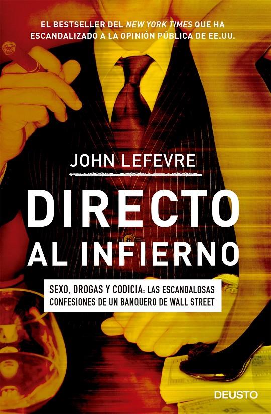 DIRECTO AL INFIERNO | 9788423424924 | JOHN LEFEVRE | Llibreria Ombra | Llibreria online de Rubí, Barcelona | Comprar llibres en català i castellà online