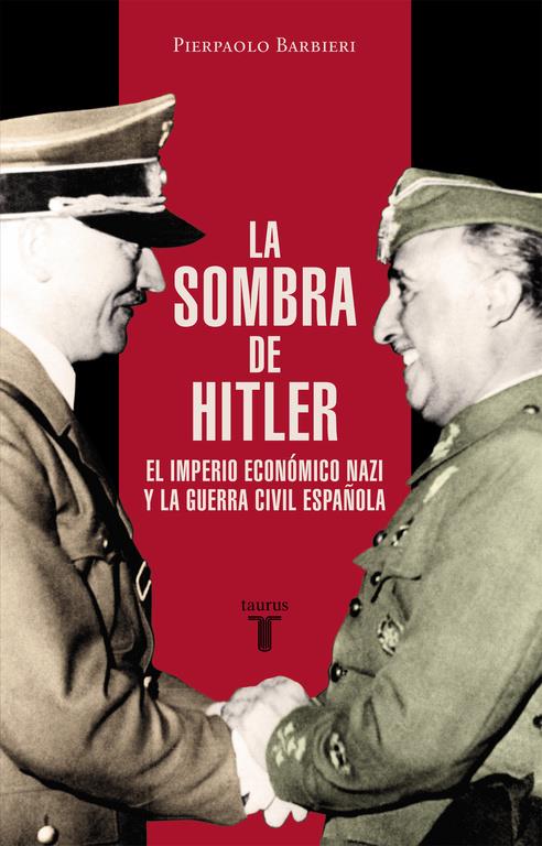 LA SOMBRA DE HITLER | 9788430617425 | BARBIERI,PIERPAOLO | Llibreria Ombra | Llibreria online de Rubí, Barcelona | Comprar llibres en català i castellà online