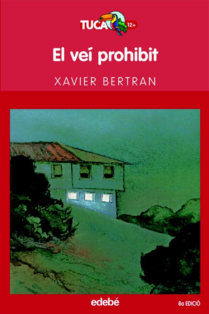 EL VEÍ PROHIBIT | 9788423675746 | XAVIER BERTRAN | Llibreria Ombra | Llibreria online de Rubí, Barcelona | Comprar llibres en català i castellà online