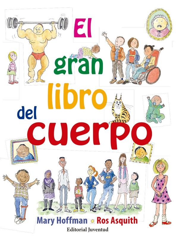 EL GRAN LIBRO DEL CUERPO | 9788426143587 | HOFFMAN, MARY | Llibreria Ombra | Llibreria online de Rubí, Barcelona | Comprar llibres en català i castellà online