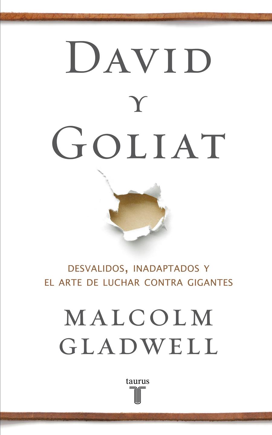 DAVID Y GOLIAT DESVALIDOS INADAPTADOS Y EL ARTE DE LUCHAR CONTRA GIGANTES | 9788430607297 | MALCOLM GLADWELL | Llibreria Ombra | Llibreria online de Rubí, Barcelona | Comprar llibres en català i castellà online