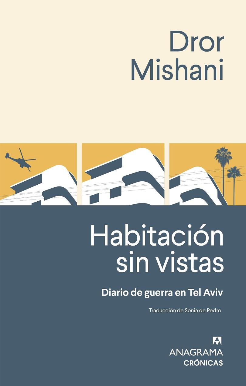 HABITACIÓN SIN VISTAS | 9788433929310 | MISHANI, DROR | Llibreria Ombra | Llibreria online de Rubí, Barcelona | Comprar llibres en català i castellà online