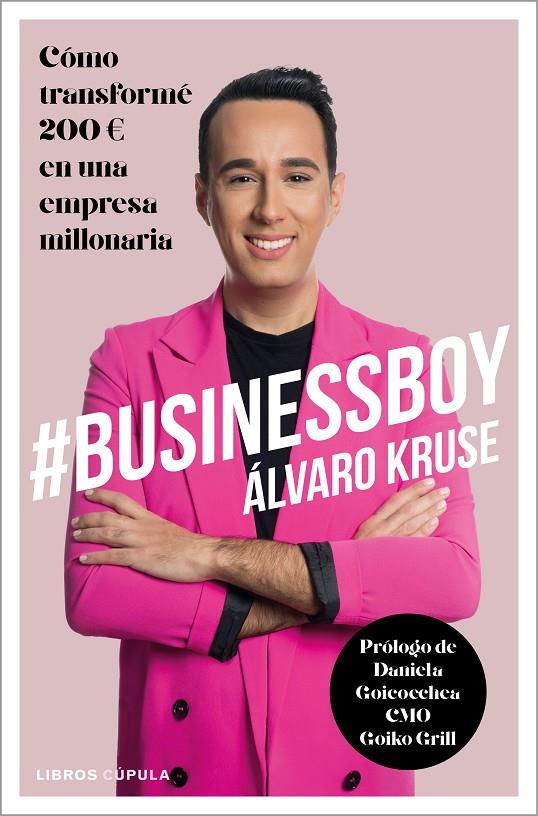 #BUSINESSBOY | 9788448025649 | KRUSE, ÁLVARO | Llibreria Ombra | Llibreria online de Rubí, Barcelona | Comprar llibres en català i castellà online