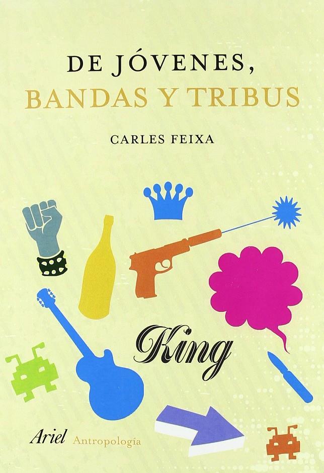 DE JOVENES, BANDAS Y TRIBUS | 9788434487871 | FREIXA, CARLES | Llibreria Ombra | Llibreria online de Rubí, Barcelona | Comprar llibres en català i castellà online