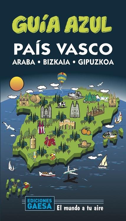 PAÍS VASCO | 9788417823733 | MONREAL, MANUEL | Llibreria Ombra | Llibreria online de Rubí, Barcelona | Comprar llibres en català i castellà online