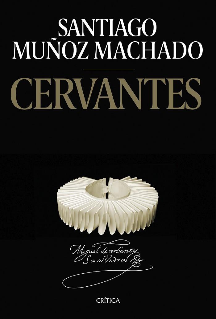 CERVANTES | 9788491993995 | MUÑOZ MACHADO, SANTIAGO | Llibreria Ombra | Llibreria online de Rubí, Barcelona | Comprar llibres en català i castellà online