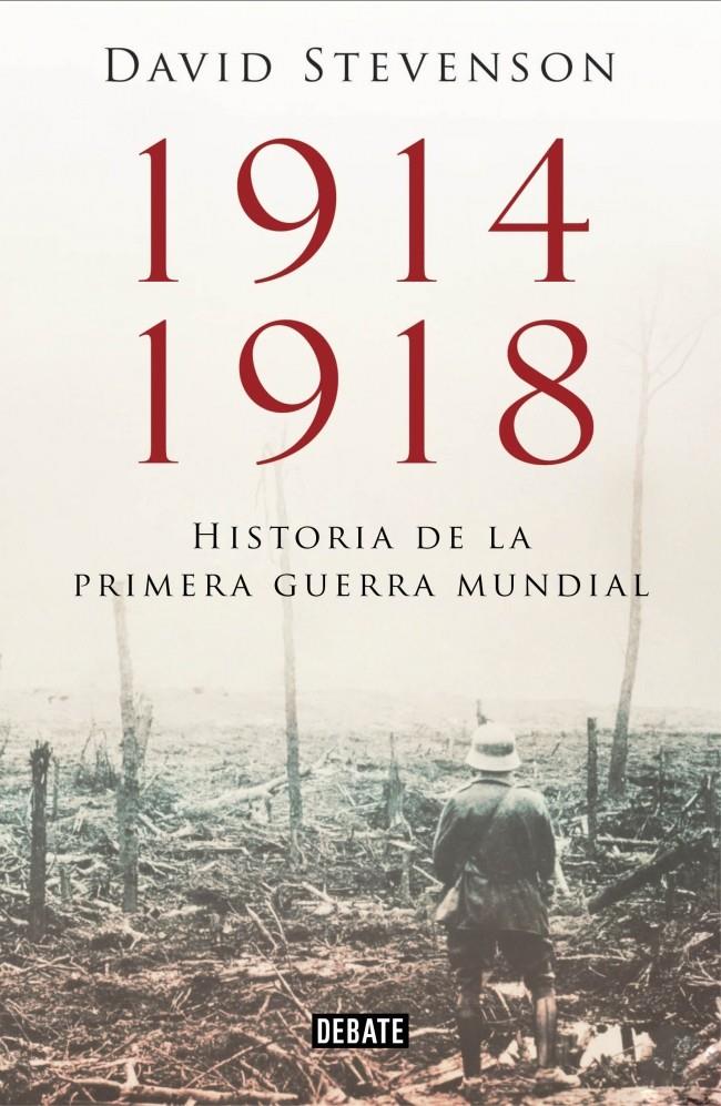 1914-1918 HISTORIA DE LA PRIMERA GUERRA MUNDIAL | 9788499923574 | DAVID STEVENSON | Llibreria Ombra | Llibreria online de Rubí, Barcelona | Comprar llibres en català i castellà online