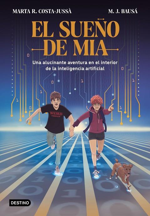 EL SUEÑO DE MIA | 9788408270997 | R. COSTA-JUSSÀ, MARTA/BAUSÁ, M.J. | Llibreria Ombra | Llibreria online de Rubí, Barcelona | Comprar llibres en català i castellà online