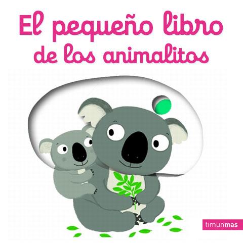 EL PEQUEÑO LIBRO DE LOS ANIMALITOS | 9788408134770 | NATHALIE CHOUX | Llibreria Ombra | Llibreria online de Rubí, Barcelona | Comprar llibres en català i castellà online